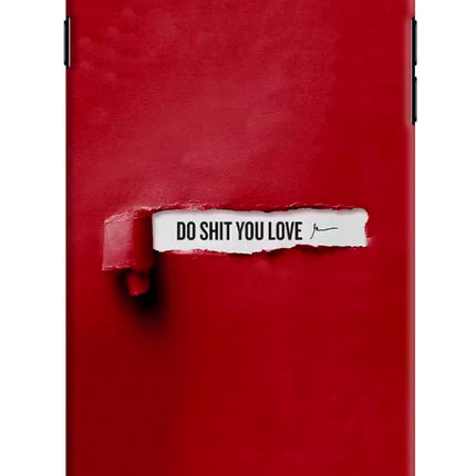 Do Shit You Love iPhone 8 Plus Hard Case Back Cover by Casekaro