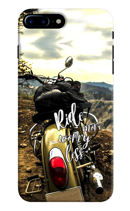 Ride More Worry Less iPhone 8 Plus Hard Case Back Cover by Casekaro