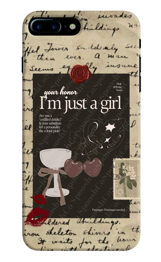 I am just a girl iPhone 8 Plus Hard Case Back Cover by Casekaro
