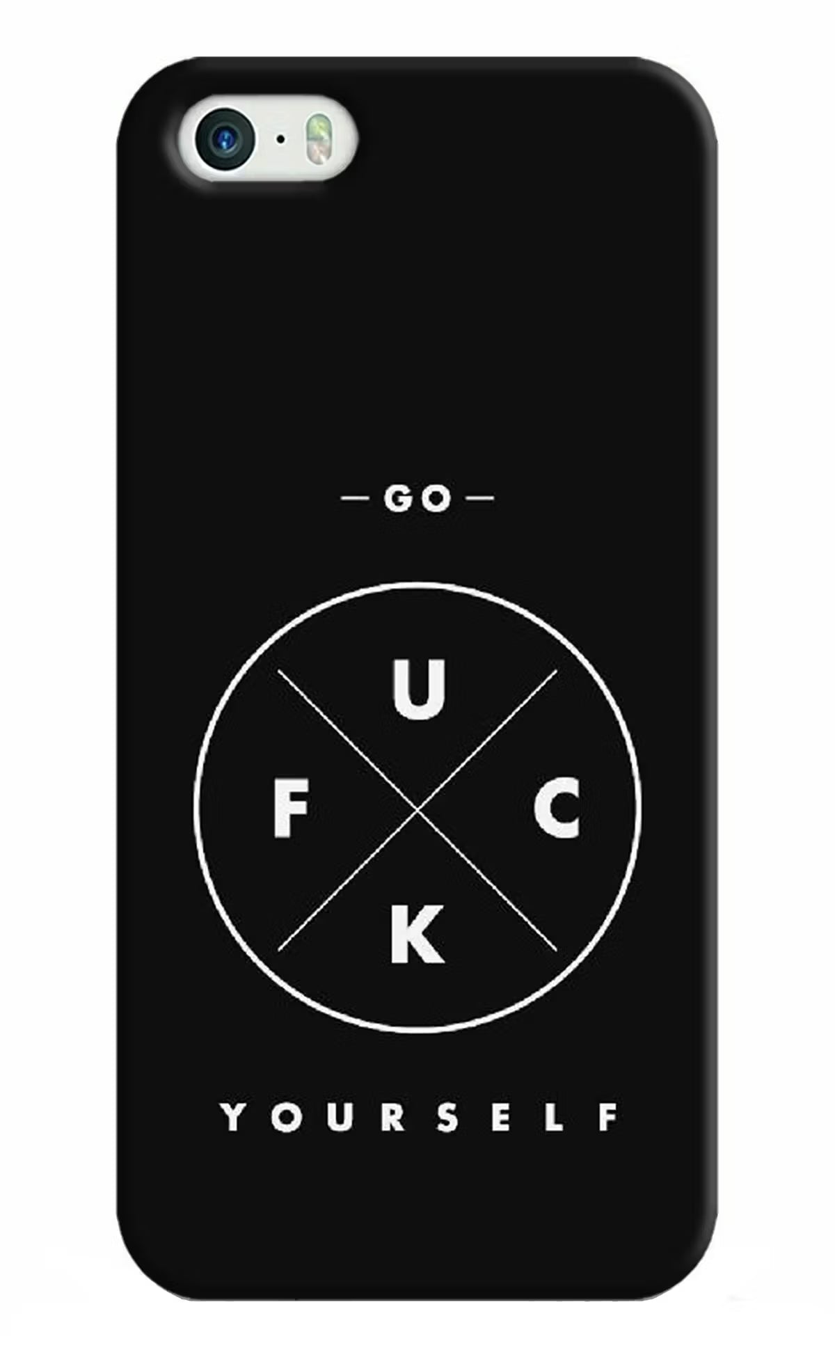 Go Fuck Yourself iPhone 5/5s Hard Case Back Cover by Casekaro