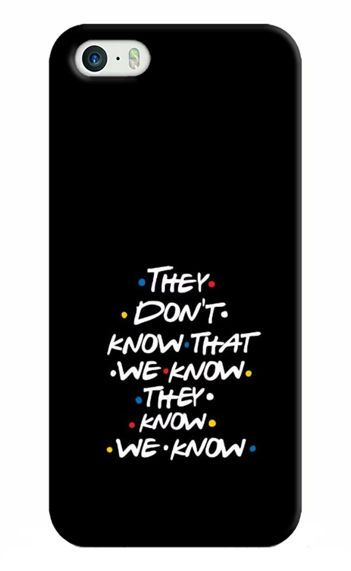 FRIENDS Dialogue iPhone 5/5s Hard Case Back Cover by Casekaro