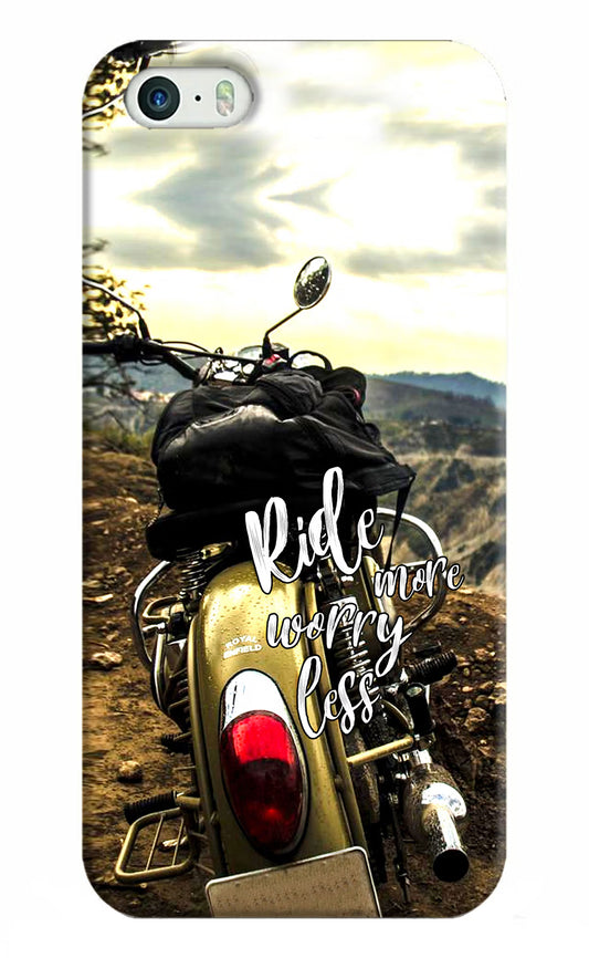 Ride More Worry Less iPhone 5/5s Hard Case Back Cover by Casekaro