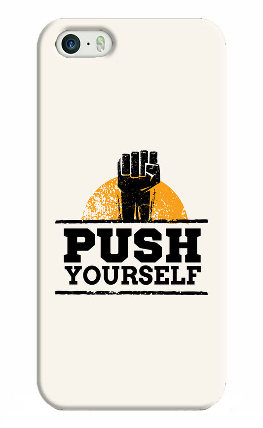 Push Yourself iPhone 5/5s Hard Case Back Cover by Casekaro