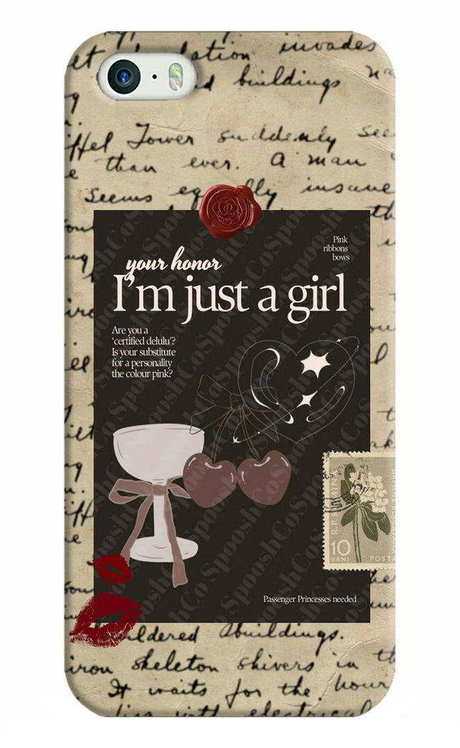 I am just a girl iPhone 5/5s Hard Case Back Cover by Casekaro