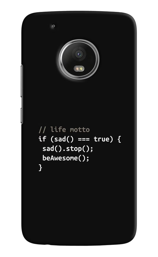 Life Motto Code Moto G5 plus Hard Case Back Cover by Casekaro