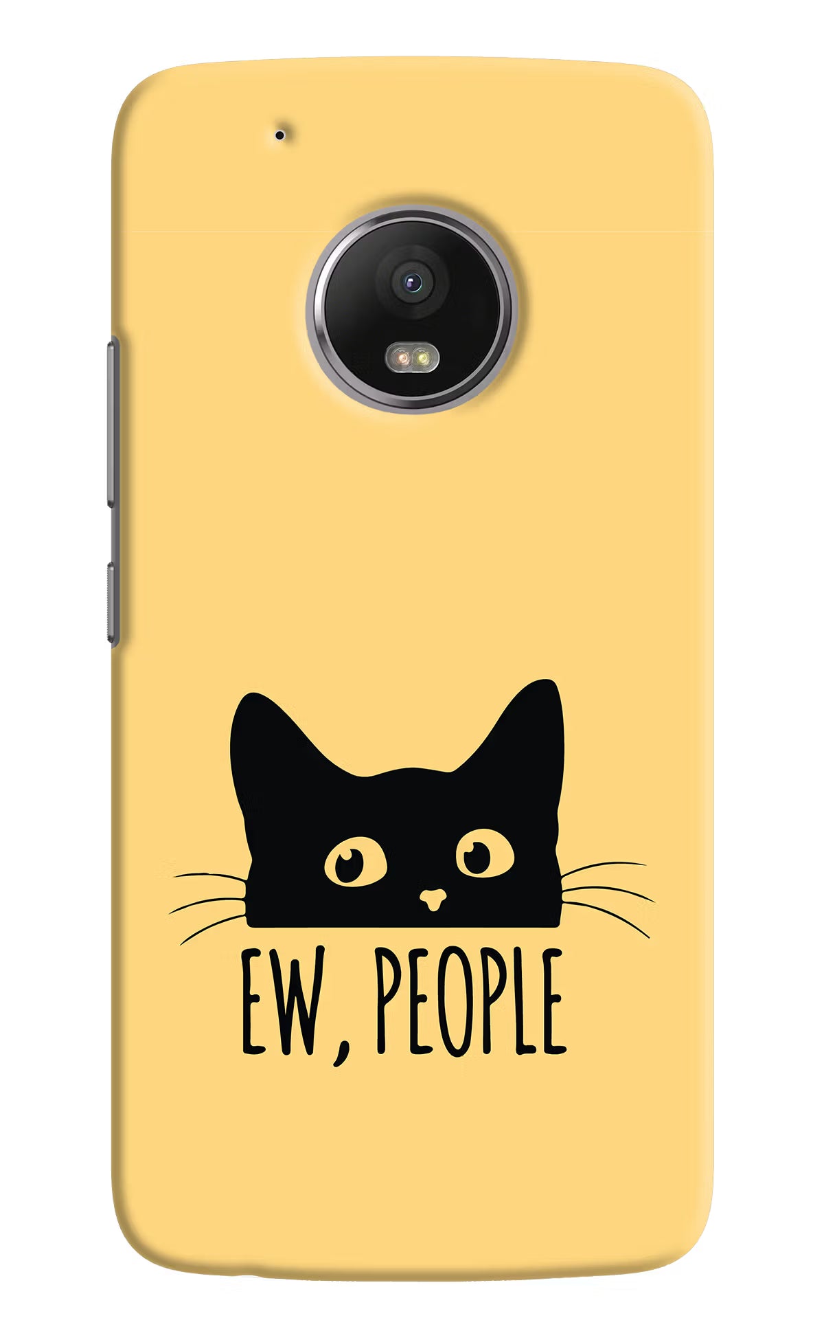 Ew People Catitude Moto G5 plus Hard Case Back Cover by Casekaro