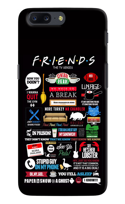 FRIENDS Oneplus 5 Hard Case Back Cover by Casekaro