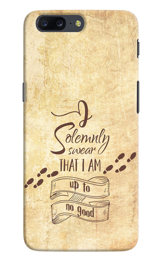I Solemnly swear that i up to no good Oneplus 5 Hard Case Back Cover by Casekaro