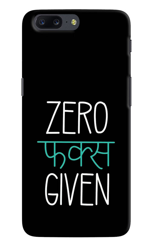 Zero Fucks Given Oneplus 5 Hard Case Back Cover by Casekaro