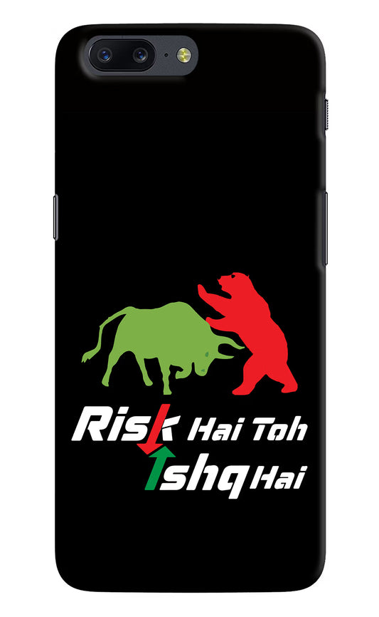 Risk Hai Toh Ishq Hai Oneplus 5 Hard Case Back Cover by Casekaro
