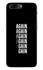 Again Again Gain Oneplus 5 Hard Case Back Cover by Casekaro