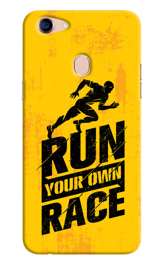Run Your Own Race Oppo F5 Hard Case Back Cover by Casekaro