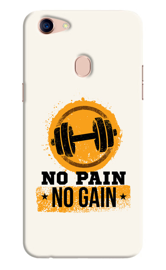 No Pain No Gain Oppo F5 Hard Case Back Cover by Casekaro