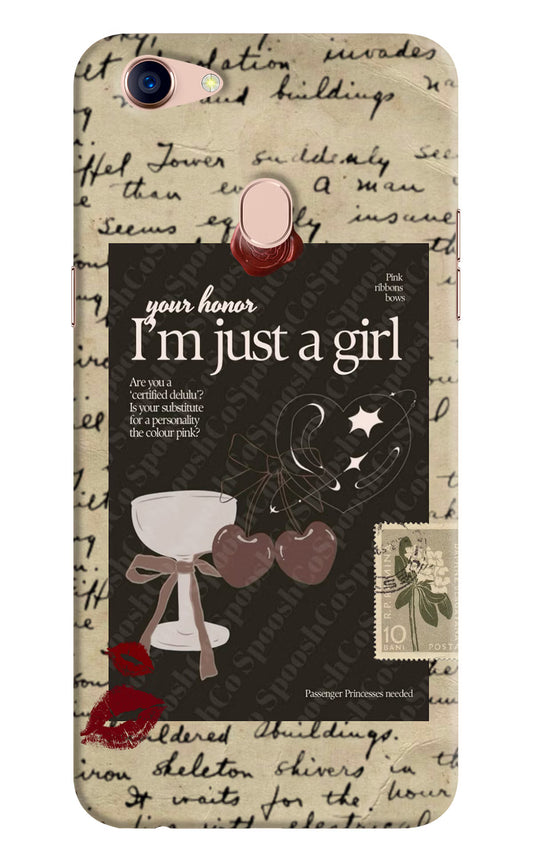 I am just a girl Oppo F5 Hard Case Back Cover by Casekaro