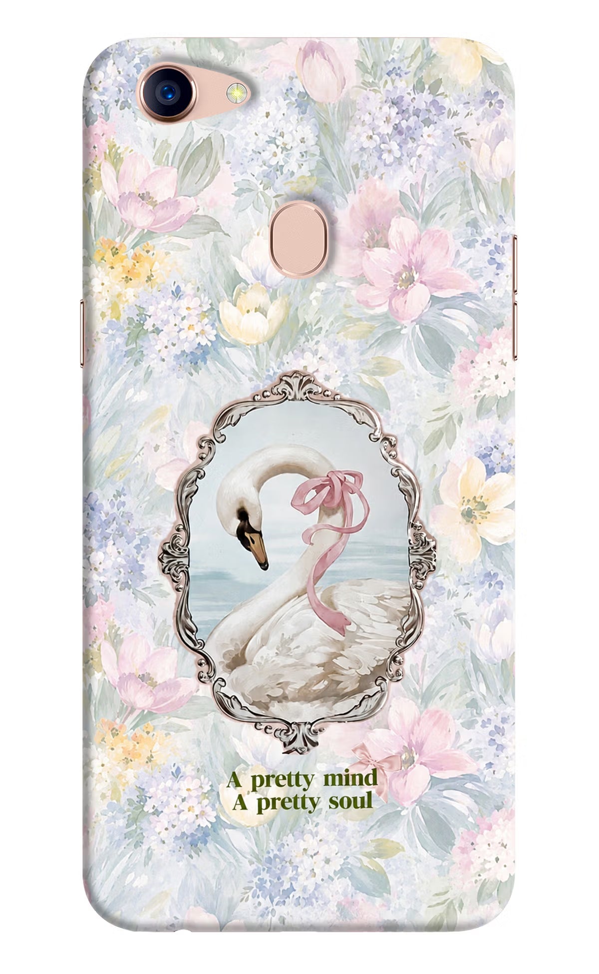 Pretty Mind Pretty Soul Oppo F5 Back Cover