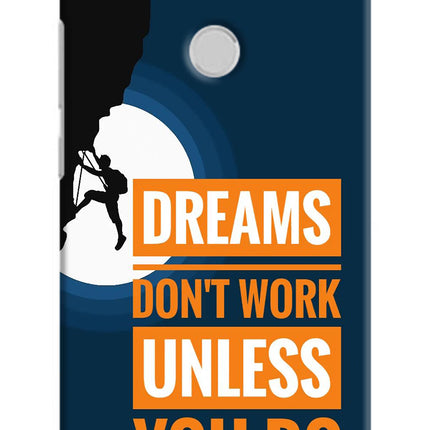 Dreams Don’T Work Unless You Do Redmi Y1 Hard Case Back Cover by Casekaro
