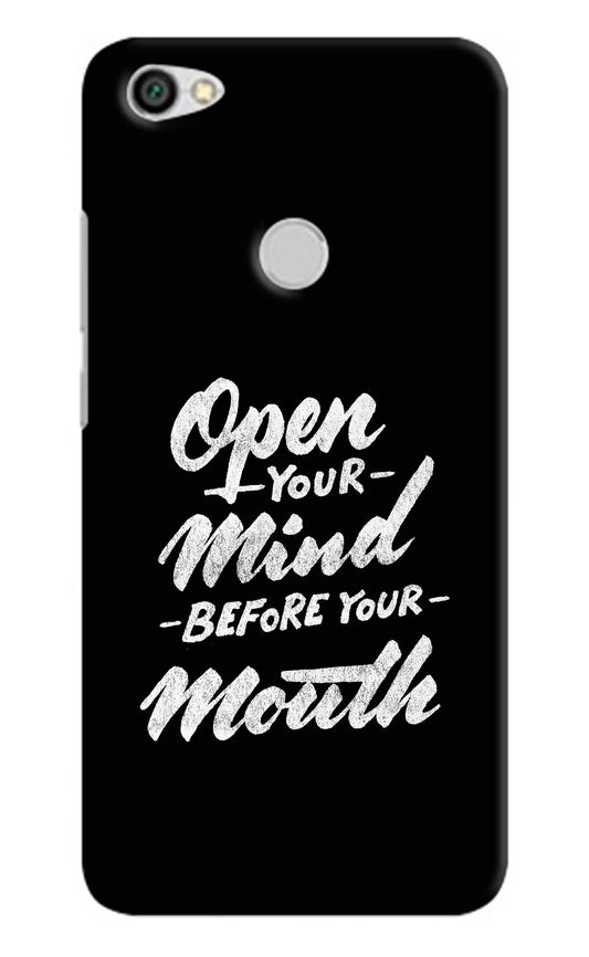 Open Your Mind Before Your Mouth Redmi Y1 Hard Case Back Cover by Casekaro