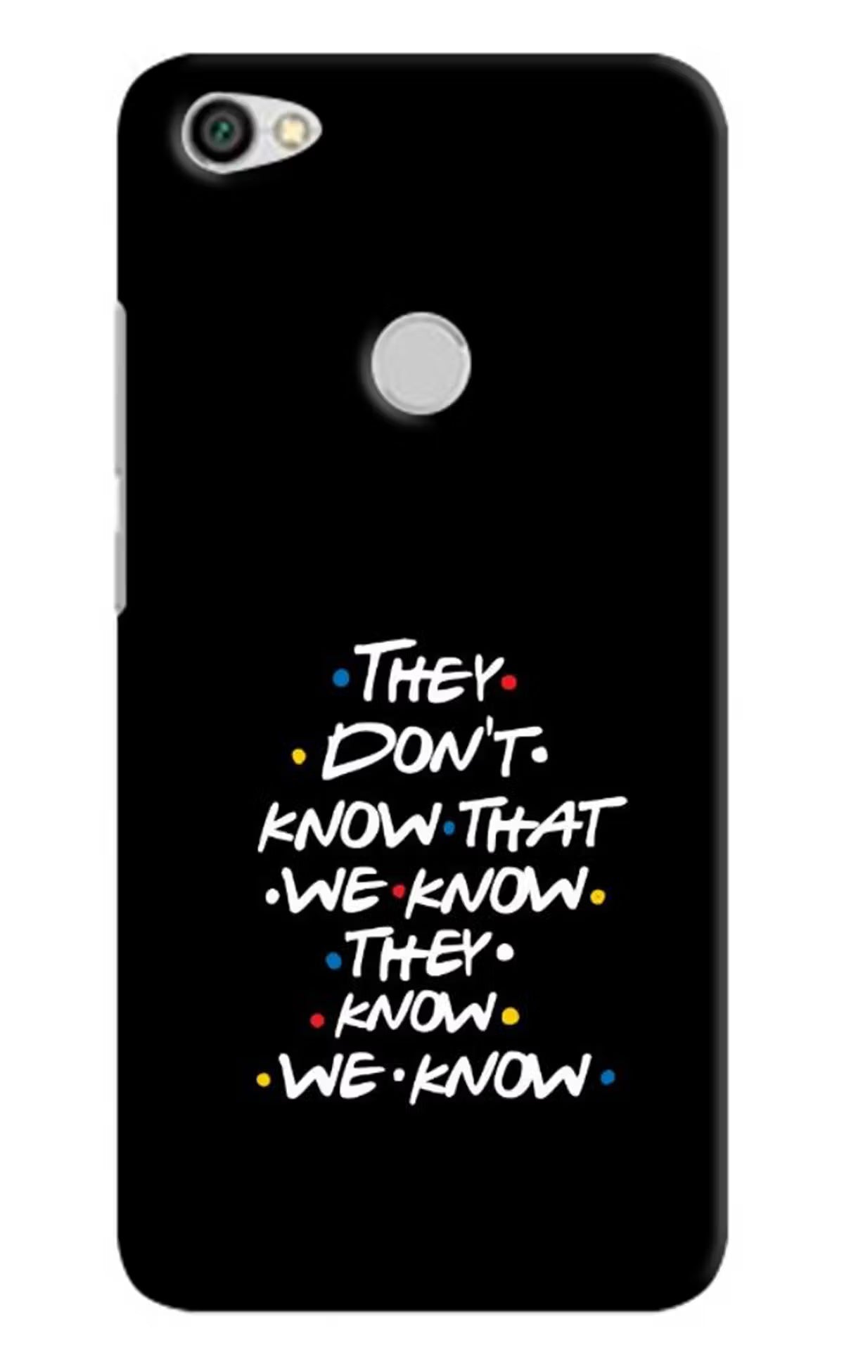 FRIENDS Dialogue Redmi Y1 Hard Case Back Cover by Casekaro