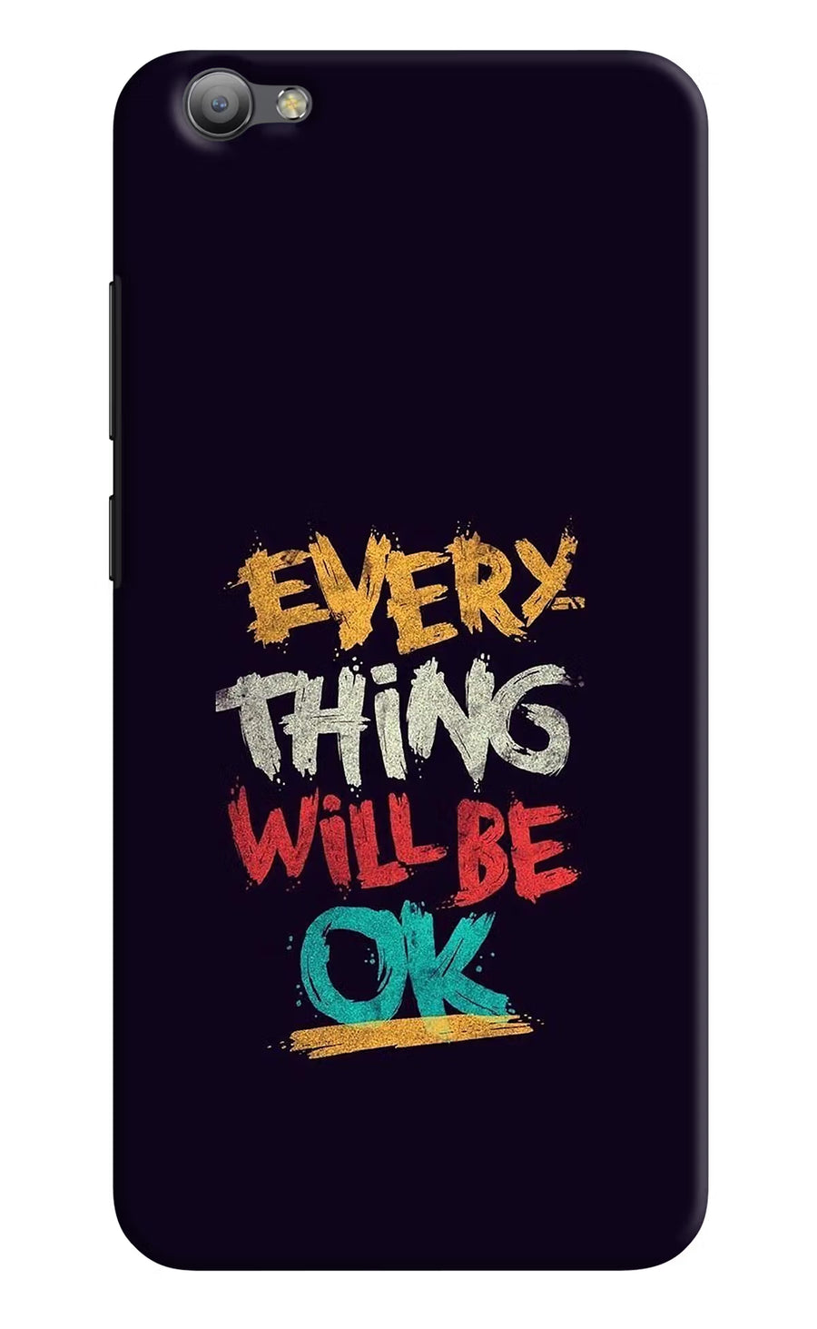 Everything Will Be Ok Vivo V5/V5s Back Cover, Hard case