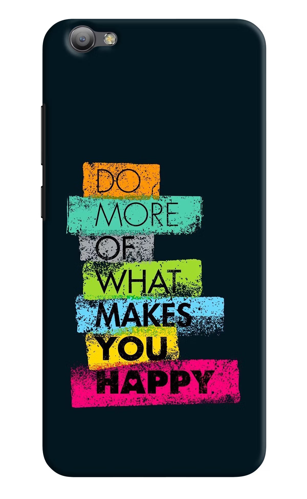 Do More Of What Makes You Happy Vivo V5/V5s Hard Case Back Cover by Casekaro