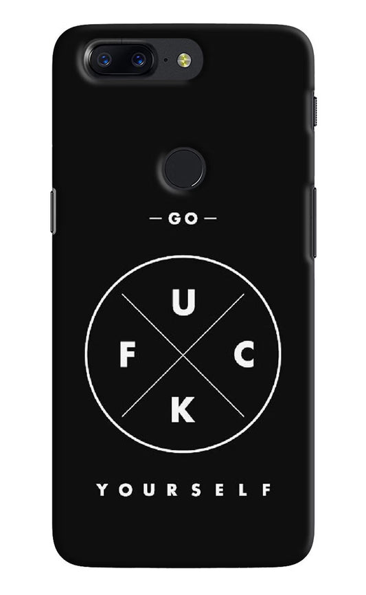 Go Fuck Yourself Oneplus 5T Hard Case Back Cover by Casekaro