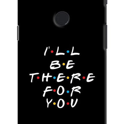 I'll Be There For You Oneplus 5T Hard Case Back Cover by Casekaro