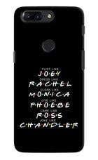 FRIENDS Character Oneplus 5T Hard Case Back Cover by Casekaro