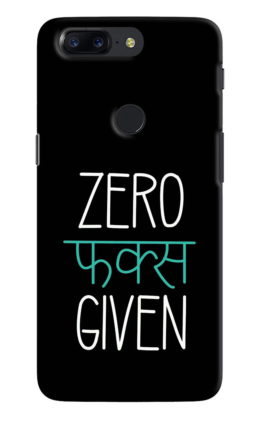 Zero Fucks Given Oneplus 5T Back Cover, Hard case