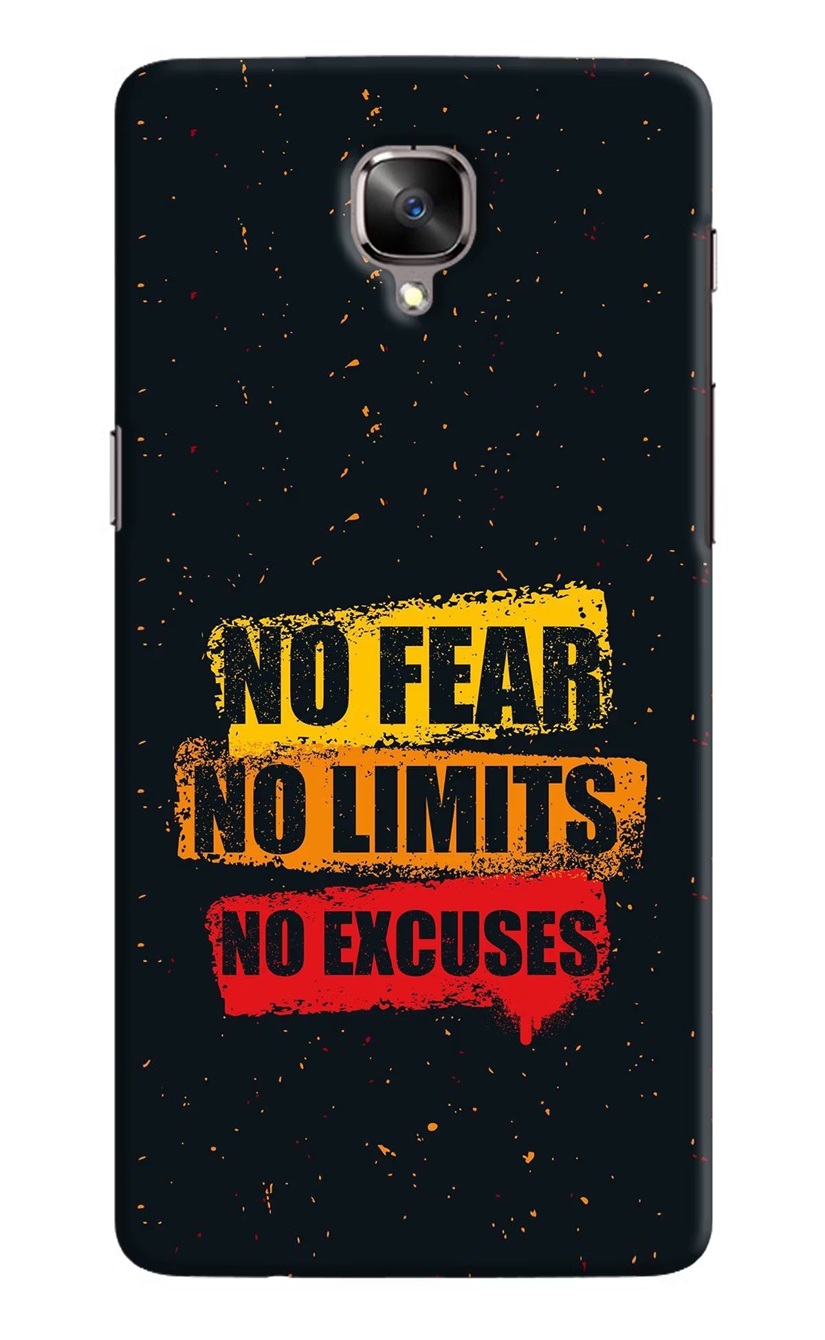 No Fear No Limits No Excuse Oneplus 3/3T Hard Case Back Cover by Casekaro