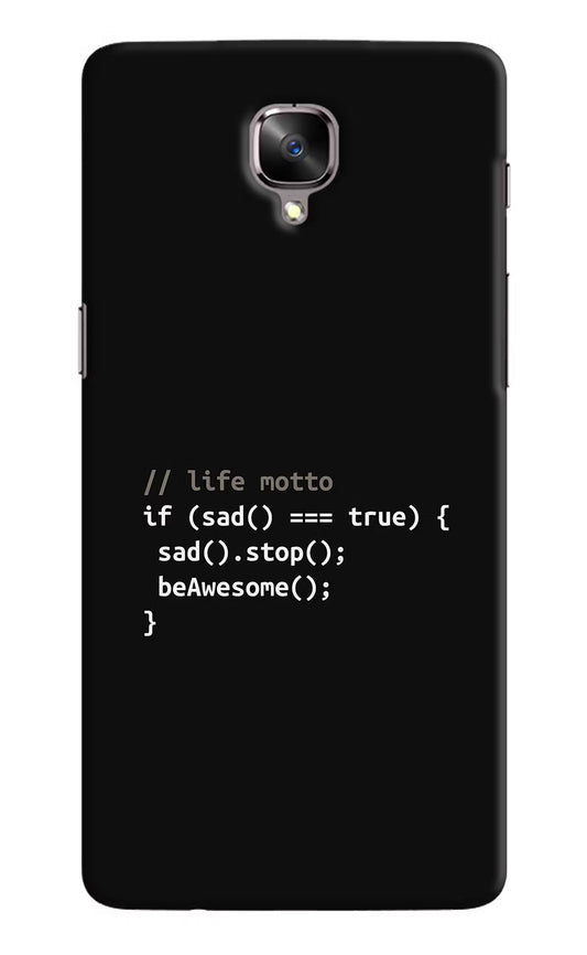 Life Motto Code Oneplus 3/3T Hard Case Back Cover by Casekaro