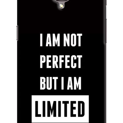 I Am Not Perfect But I Am Limited Edition Oneplus 3/3T Hard Case Back Cover by Casekaro