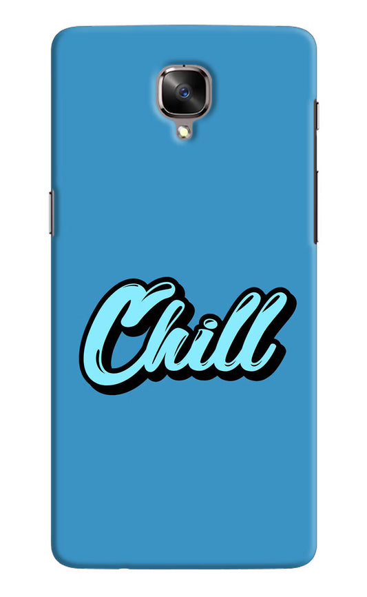 Chill Oneplus 3/3T Hard Case Back Cover by Casekaro