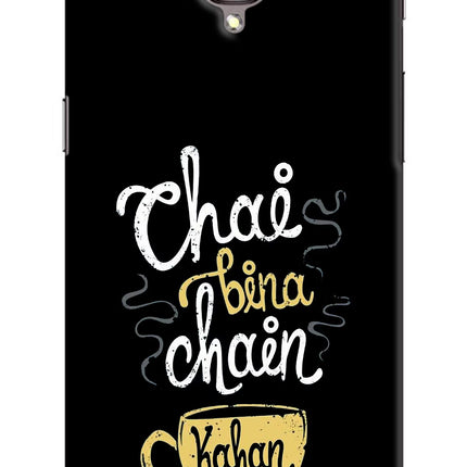 Chai Bina Chain Kaha Re Oneplus 3/3T Hard Case Back Cover by Casekaro