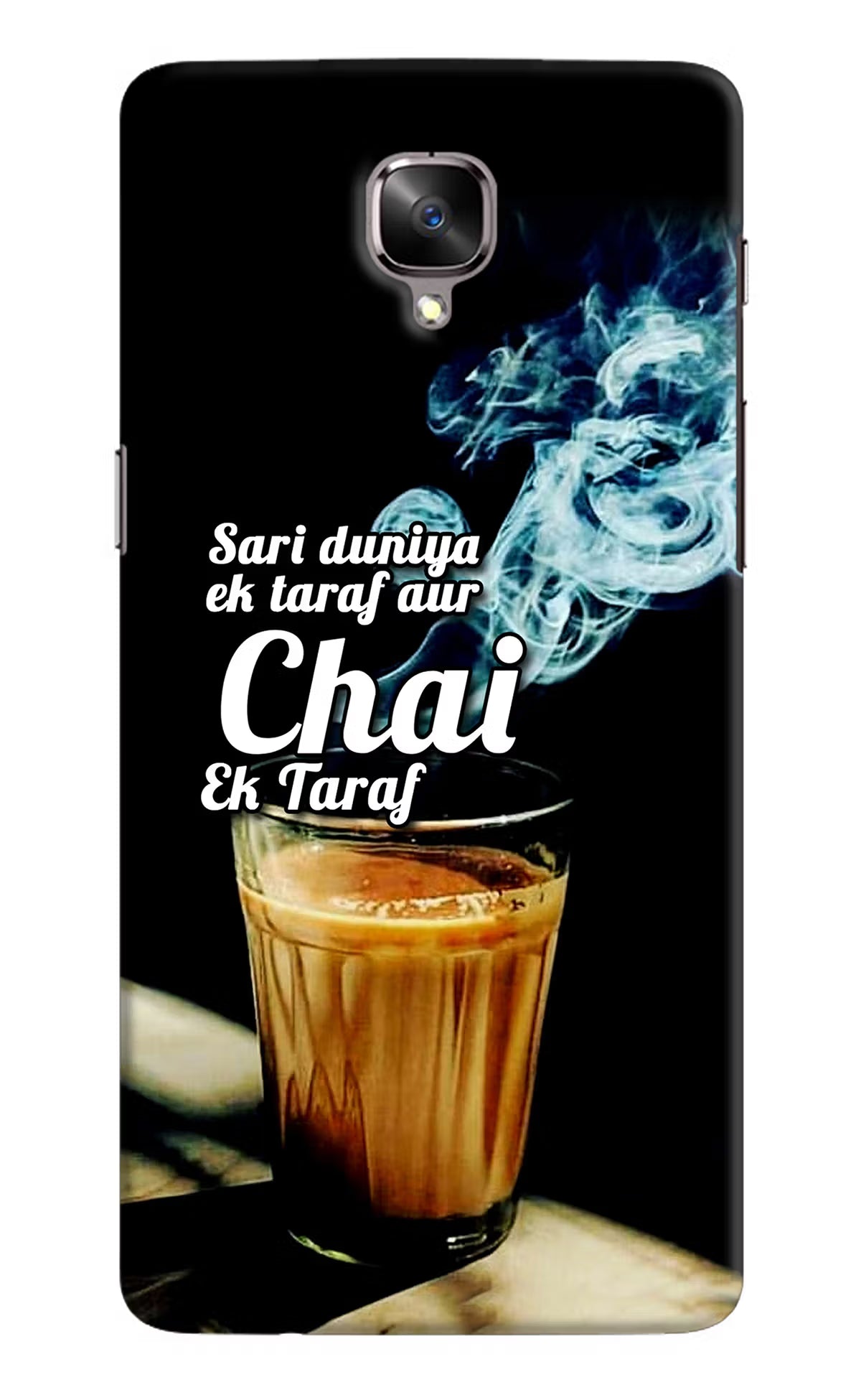 Chai Ek Taraf Quote Oneplus 3/3T Hard Case Back Cover by Casekaro