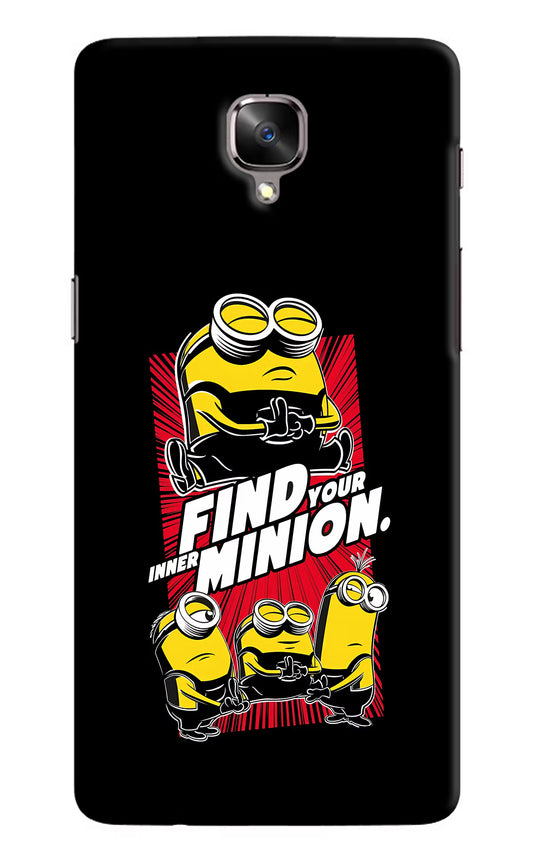Find your inner Minion Oneplus 3/3T Hard Case Back Cover by Casekaro