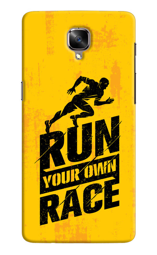 Run Your Own Race Oneplus 3/3T Hard Case Back Cover by Casekaro