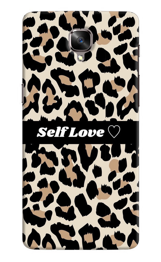 Leopard Print Self Love Oneplus 3/3T Back Cover