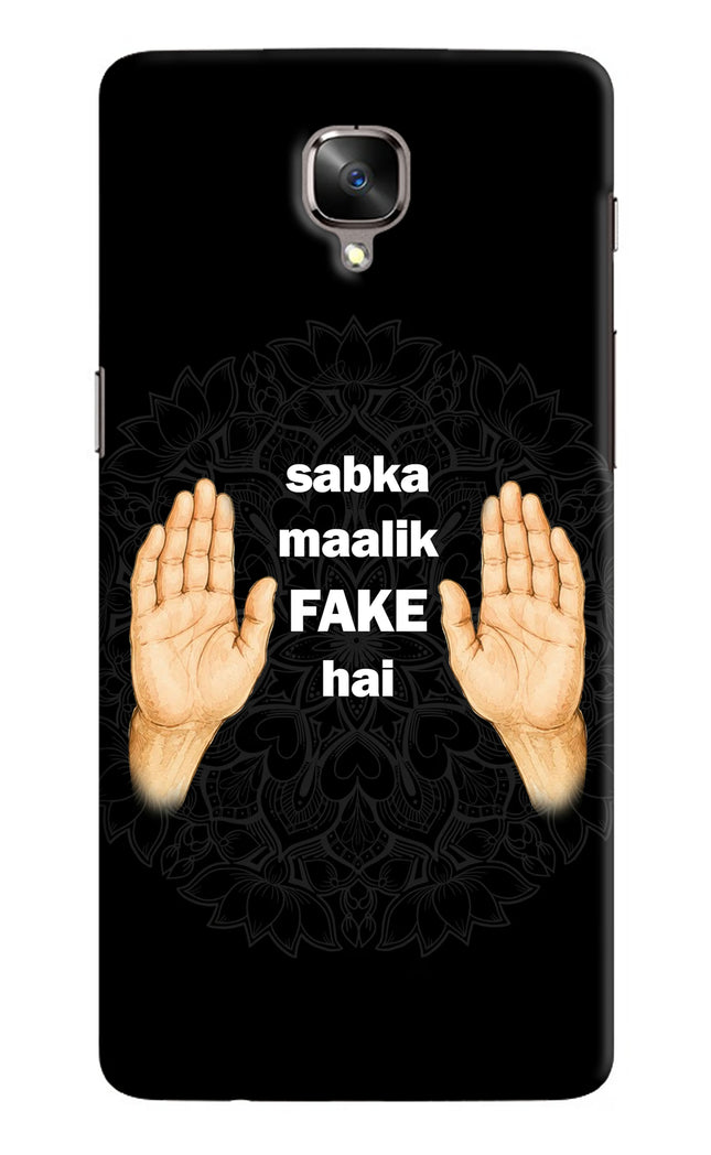 Sabka Malik Fake Oneplus 3/3T Hard Case Back Cover by Casekaro