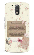 Hopeless Romantic Moto G4/G4 plus Hard Case Back Cover by Casekaro
