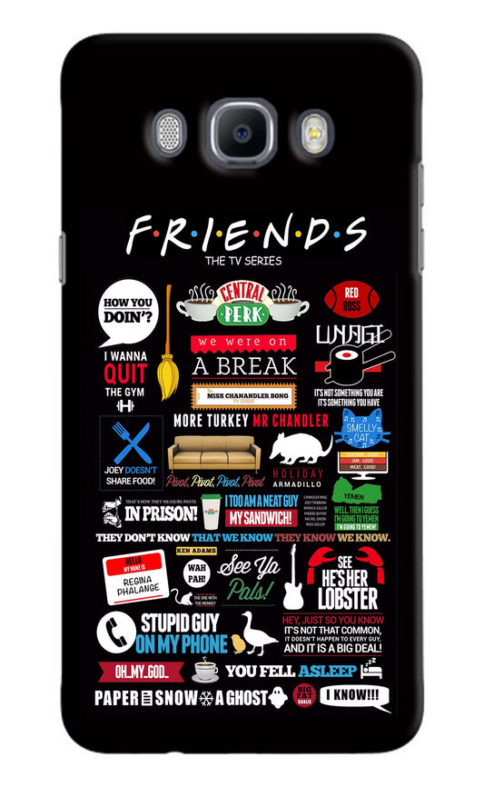 FRIENDS Samsung J7 2016 Hard Case Back Cover by Casekaro