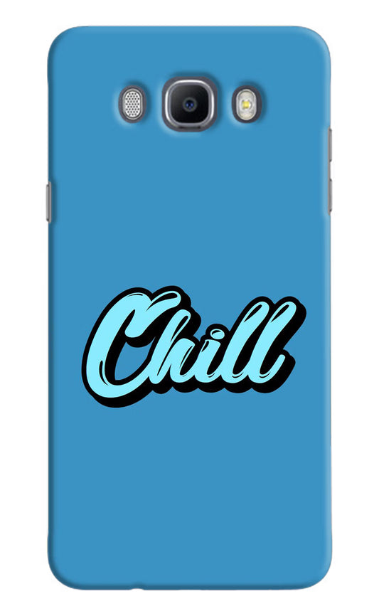 Chill Samsung J7 2016 Hard Case Back Cover by Casekaro