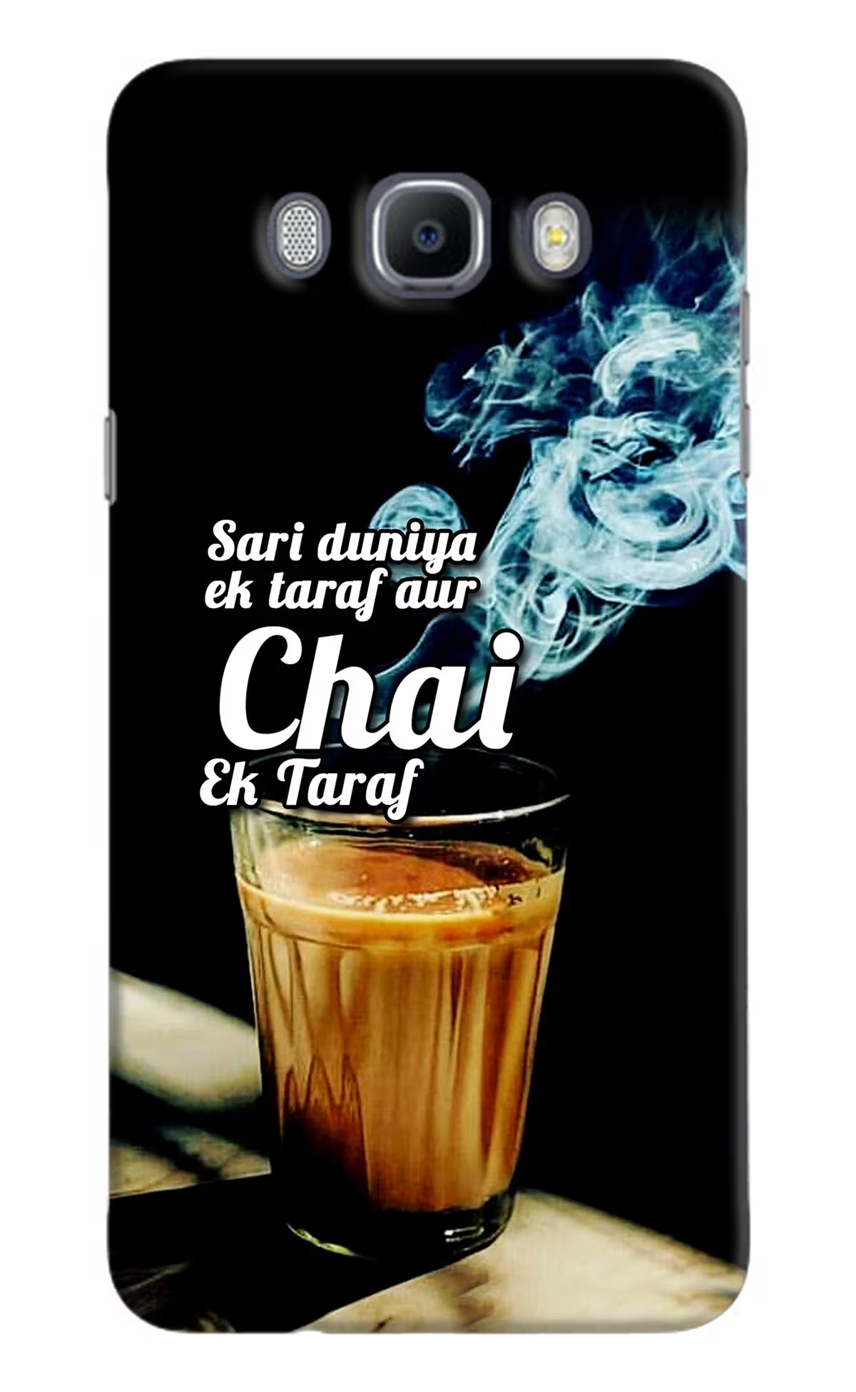 Chai Ek Taraf Quote Samsung J7 2016 Hard Case Back Cover by Casekaro