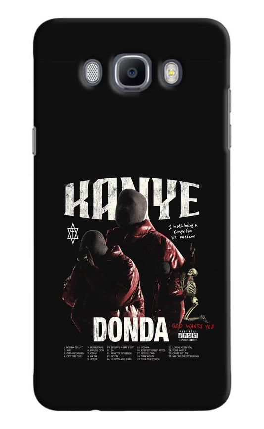 Donda Kanye West Samsung J7 2016 Hard Case Back Cover by Casekaro