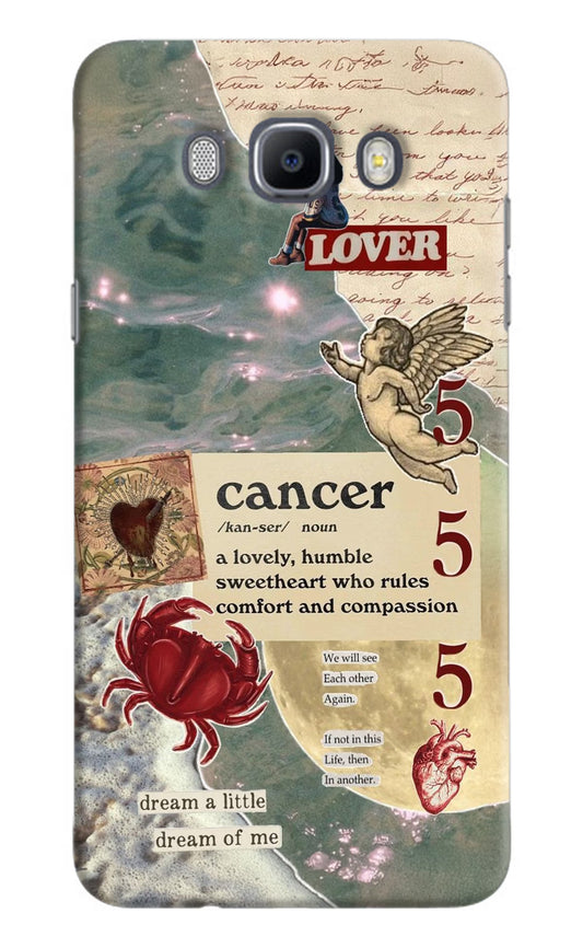 Cancer Zodiac Samsung J7 2016 Hard Case Back Cover by Casekaro