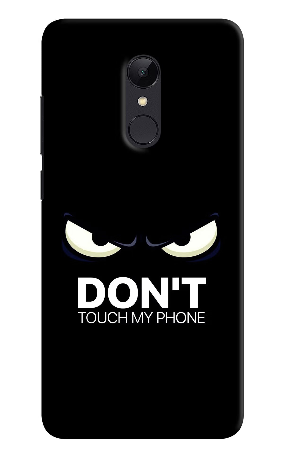 Don'T Touch My Phone Redmi Note 4 Hard Case Back Cover by Casekaro