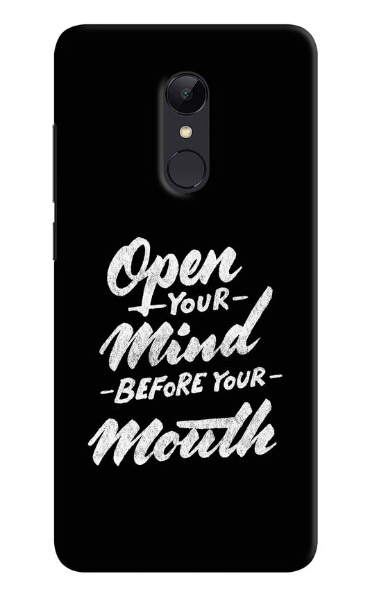 Open Your Mind Before Your Mouth Redmi Note 4 Hard Case Back Cover by Casekaro