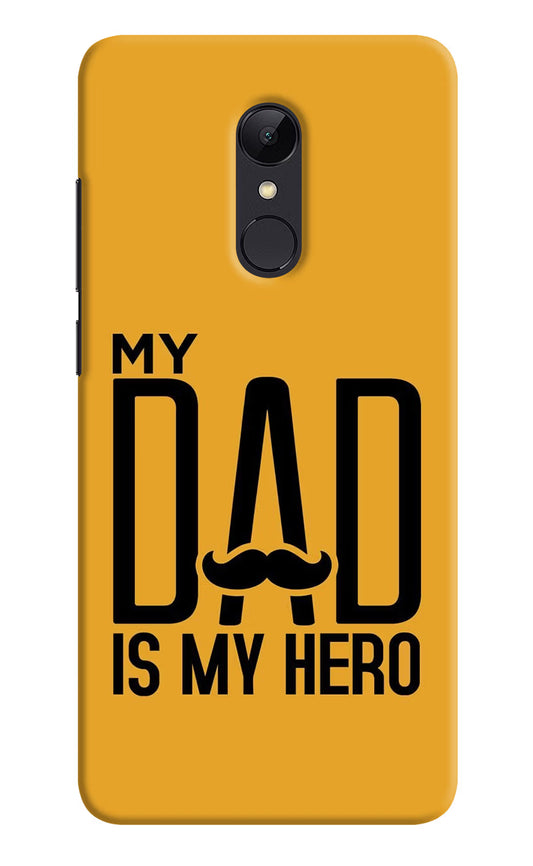 My Dad Is My Hero Redmi Note 4 Hard Case Back Cover by Casekaro