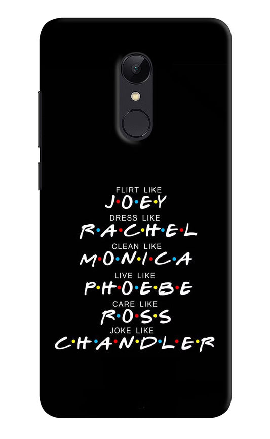 FRIENDS Character Redmi Note 4 Hard Case Back Cover by Casekaro