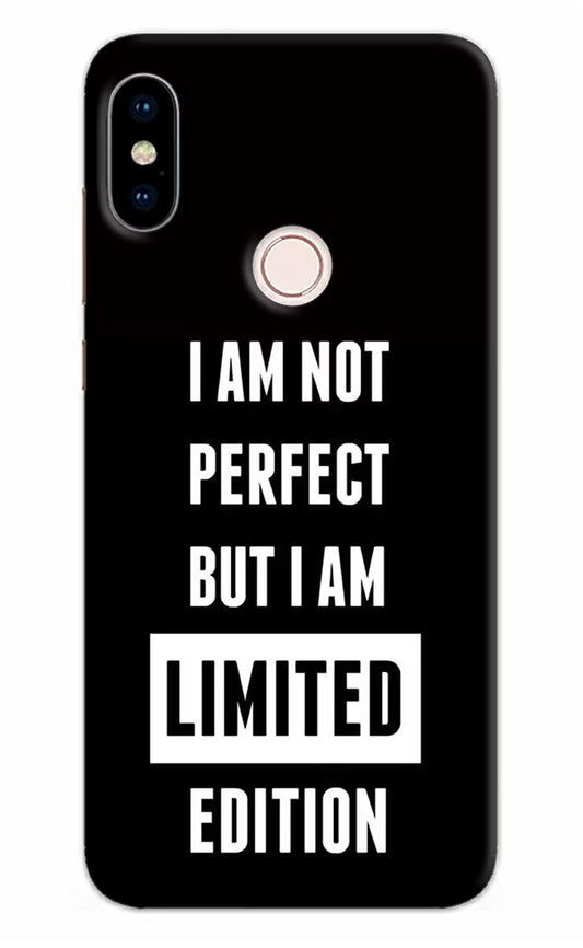 I Am Not Perfect But I Am Limited Edition Redmi Note 5 Pro Hard Case Back Cover by Casekaro