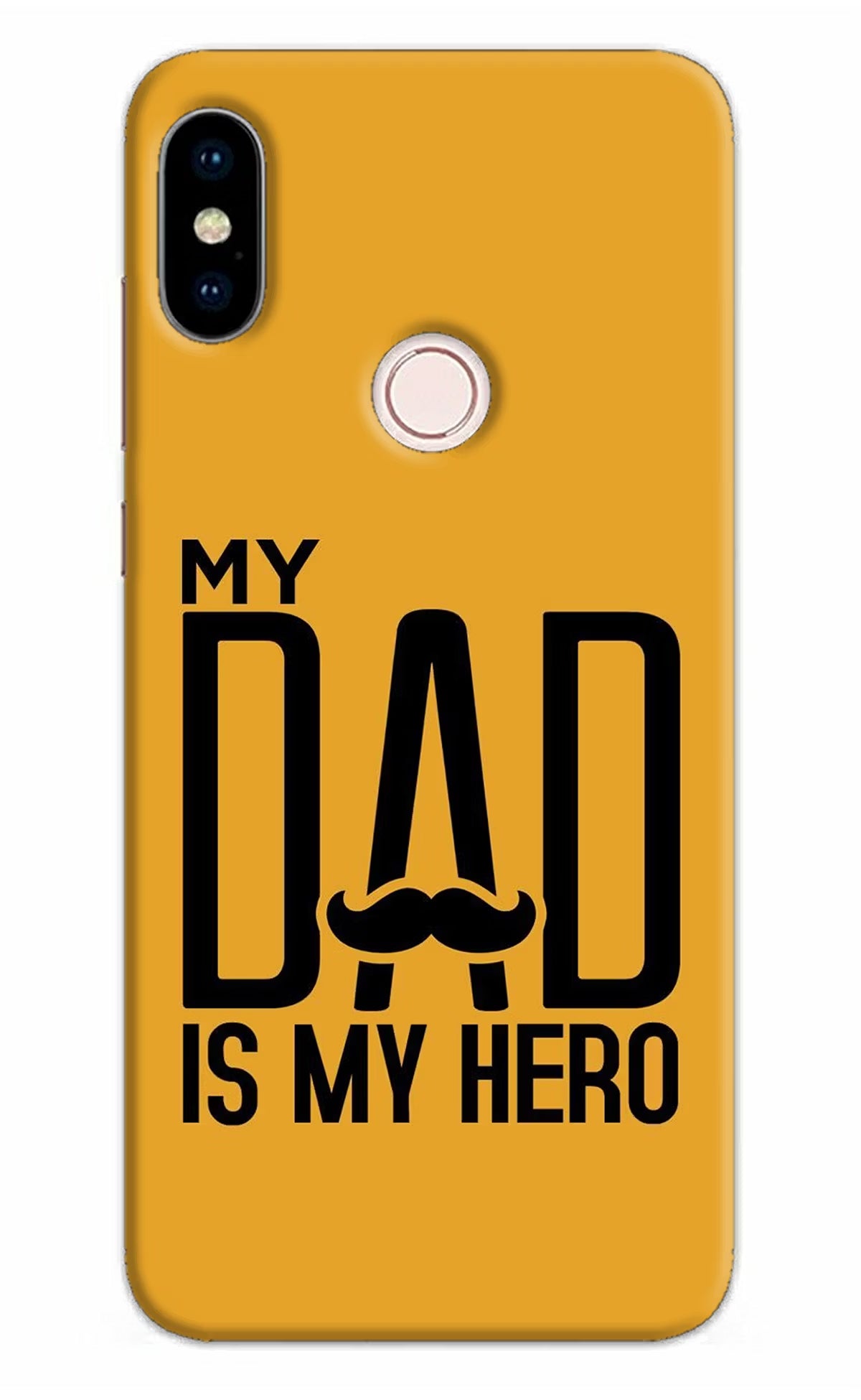 My Dad Is My Hero Redmi Note 5 Pro Hard Case Back Cover by Casekaro